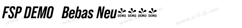 FSP DEMO   Bebas Neu字体转换